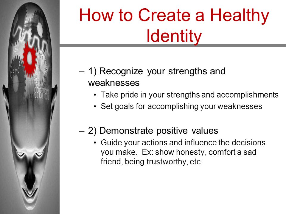 How to Create a Healthy Identity