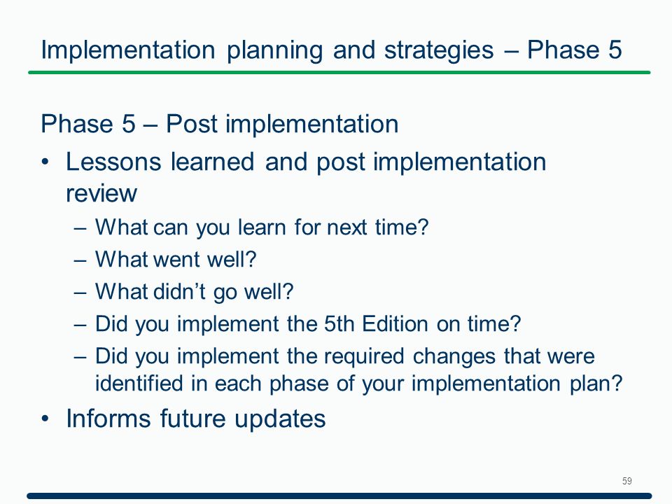 Implementation planning and strategies – Phase 5