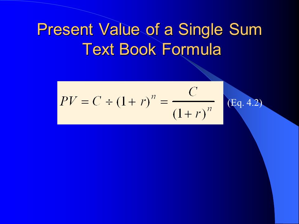 Present Value of a Single Sum Text Book Formula