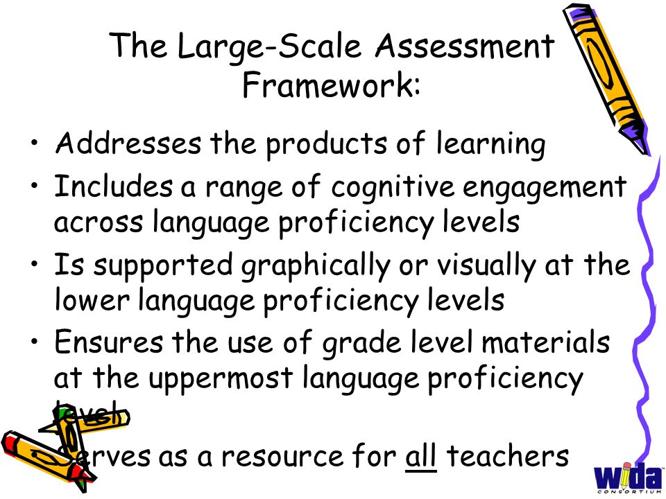 The Large-Scale Assessment Framework: