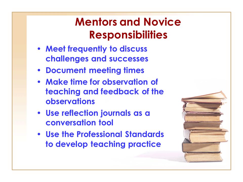 Mentors and Novice Responsibilities