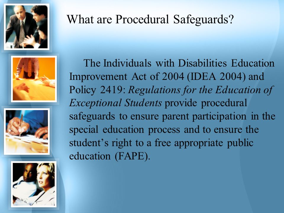 What are Procedural Safeguards