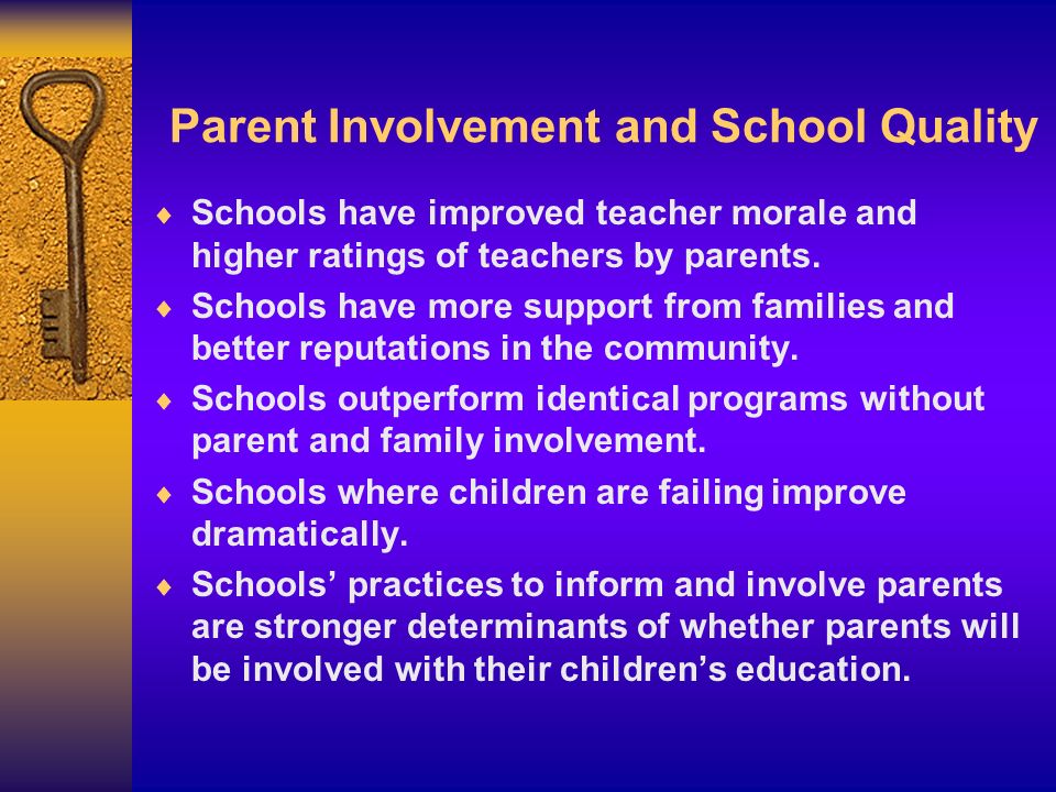 Parent Involvement and School Quality