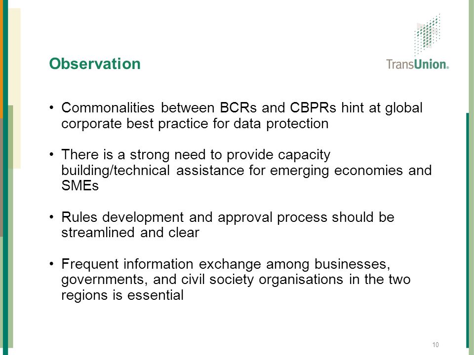 Observation Commonalities between BCRs and CBPRs hint at global corporate best practice for data protection.