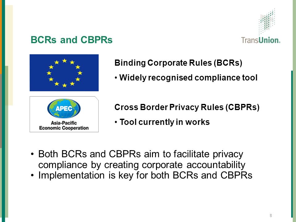 Implementation is key for both BCRs and CBPRs