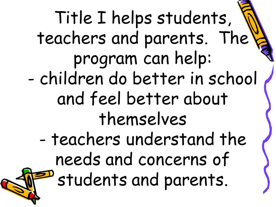 What is Title I It’s the nation’s largest federal assistance program for schools.