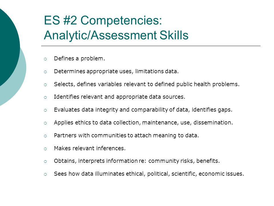 ES #2 Competencies: Analytic/Assessment Skills