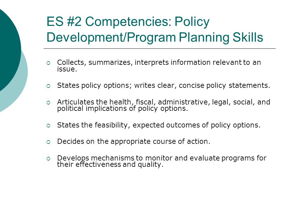 ES #2 Competencies: Policy Development/Program Planning Skills