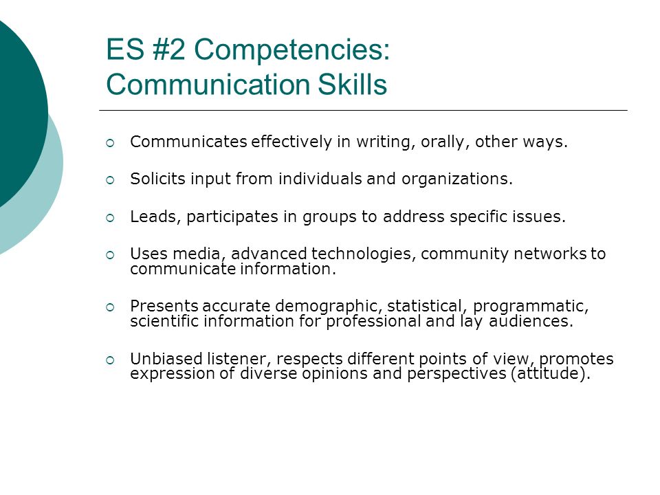 ES #2 Competencies: Communication Skills