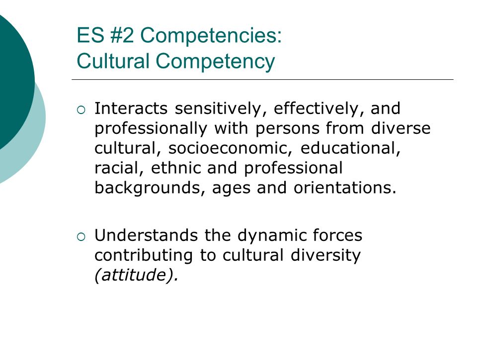 ES #2 Competencies: Cultural Competency