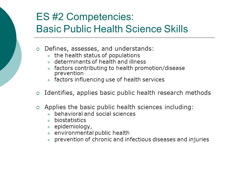ES #2 Competencies: Basic Public Health Science Skills