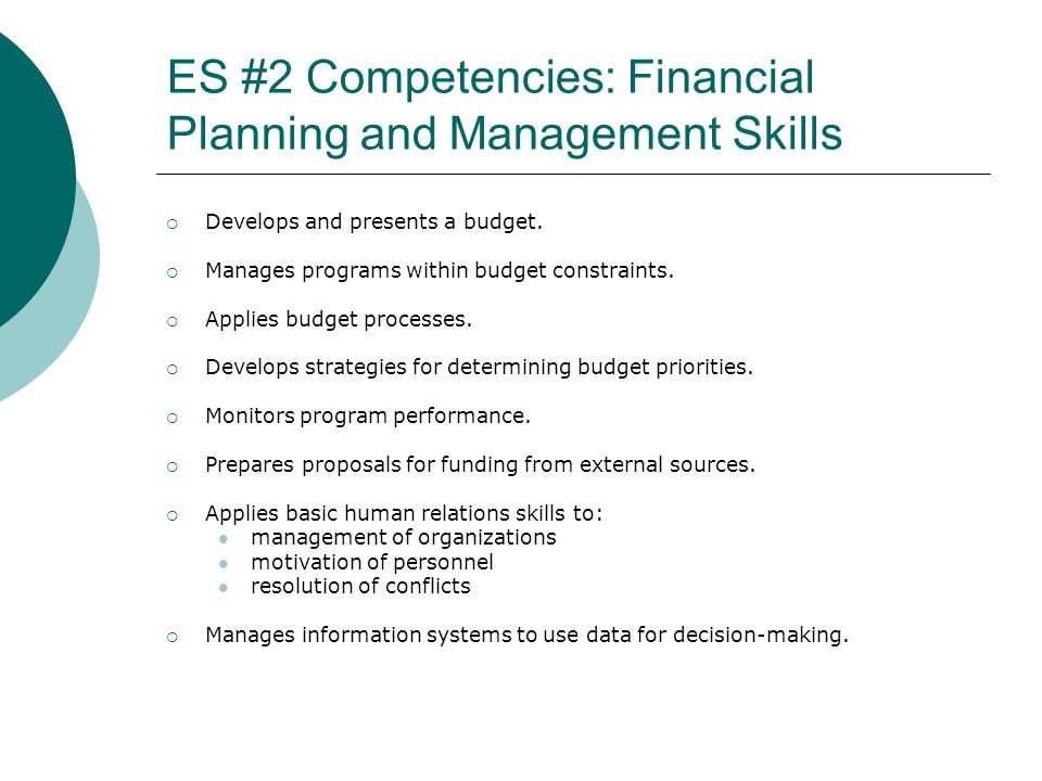 ES #2 Competencies: Financial Planning and Management Skills
