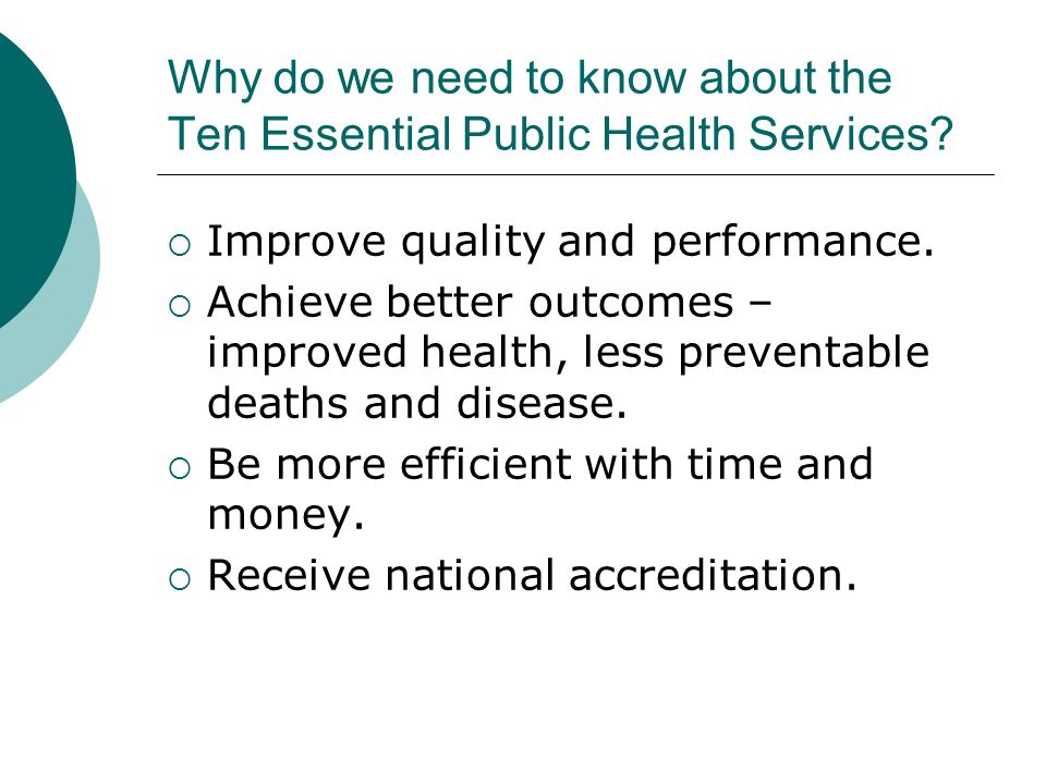 Why do we need to know about the Ten Essential Public Health Services