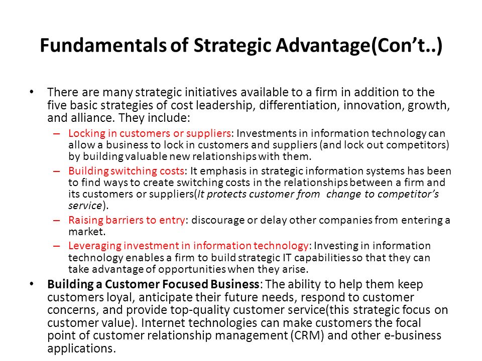 Fundamentals of Strategic Advantage(Con’t..)