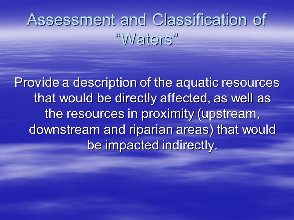 Assessment and Classification of Waters