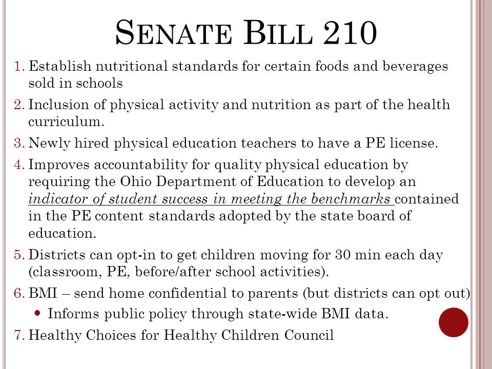 Senate Bill 210 Establish nutritional standards for certain foods and beverages sold in schools.