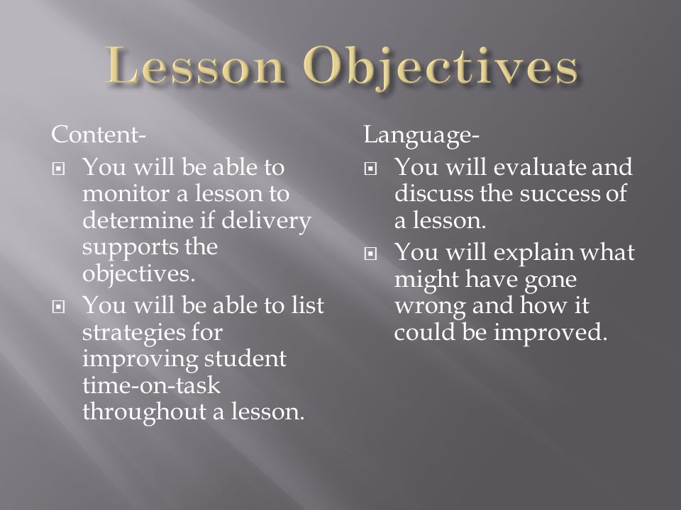 Lesson Objectives Content-