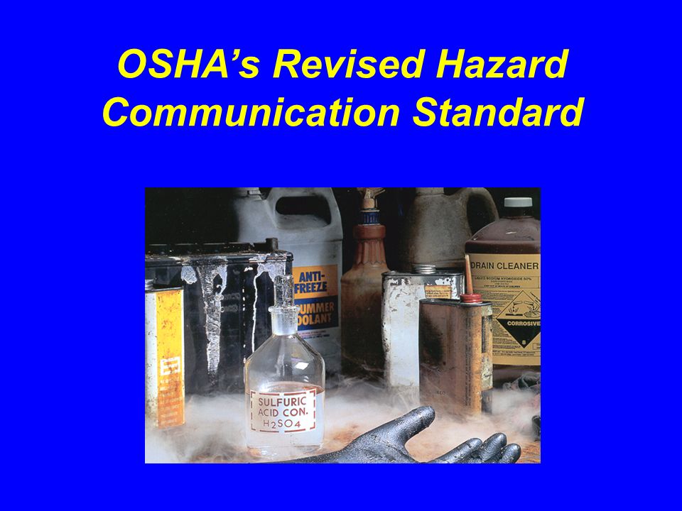 OSHA’s Revised Hazard Communication Standard