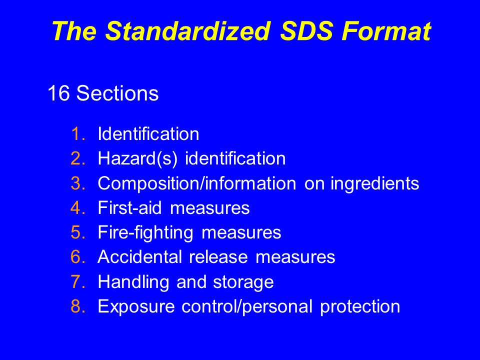 The Standardized SDS Format