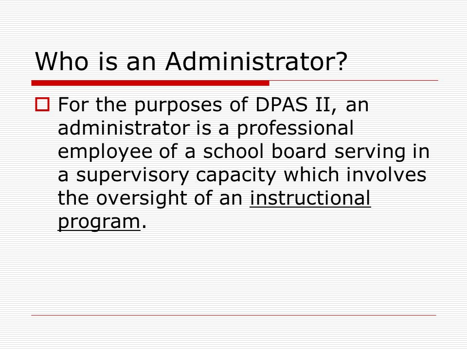 Who is an Administrator