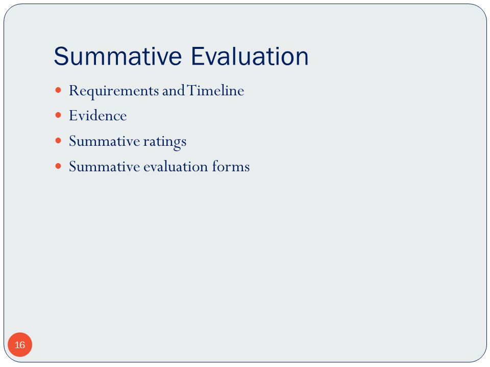 Summative Evaluation Requirements and Timeline Evidence