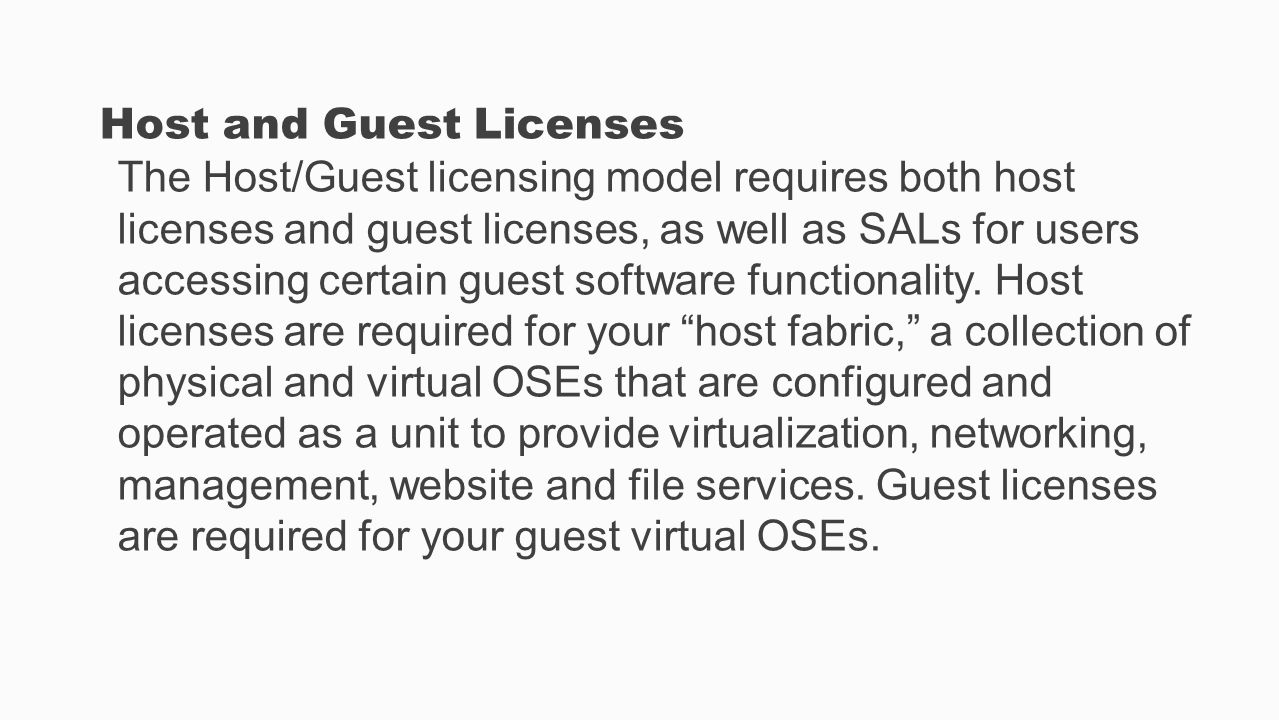 Host and Guest Licenses