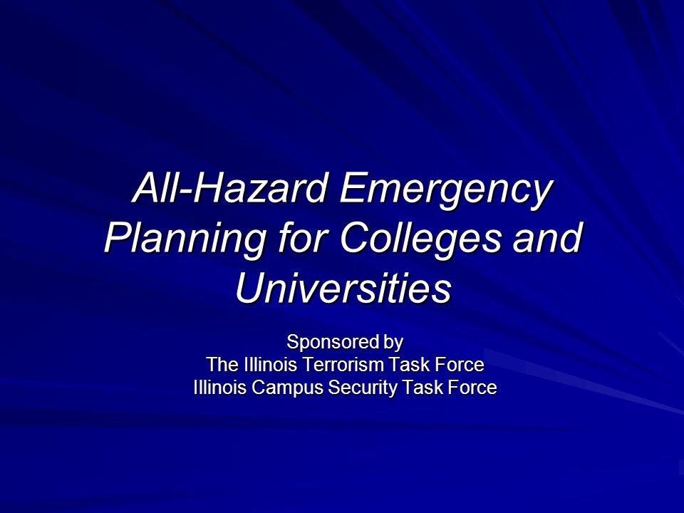 All-Hazard Emergency Planning for Colleges and Universities