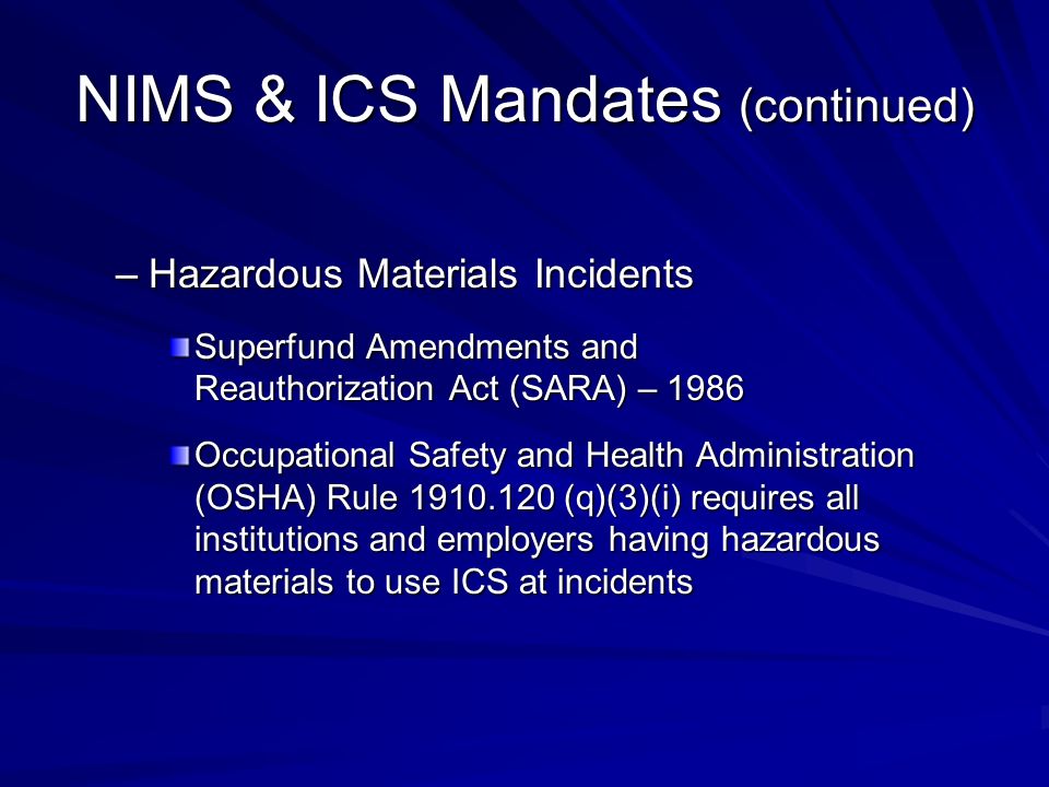NIMS & ICS Mandates (continued)