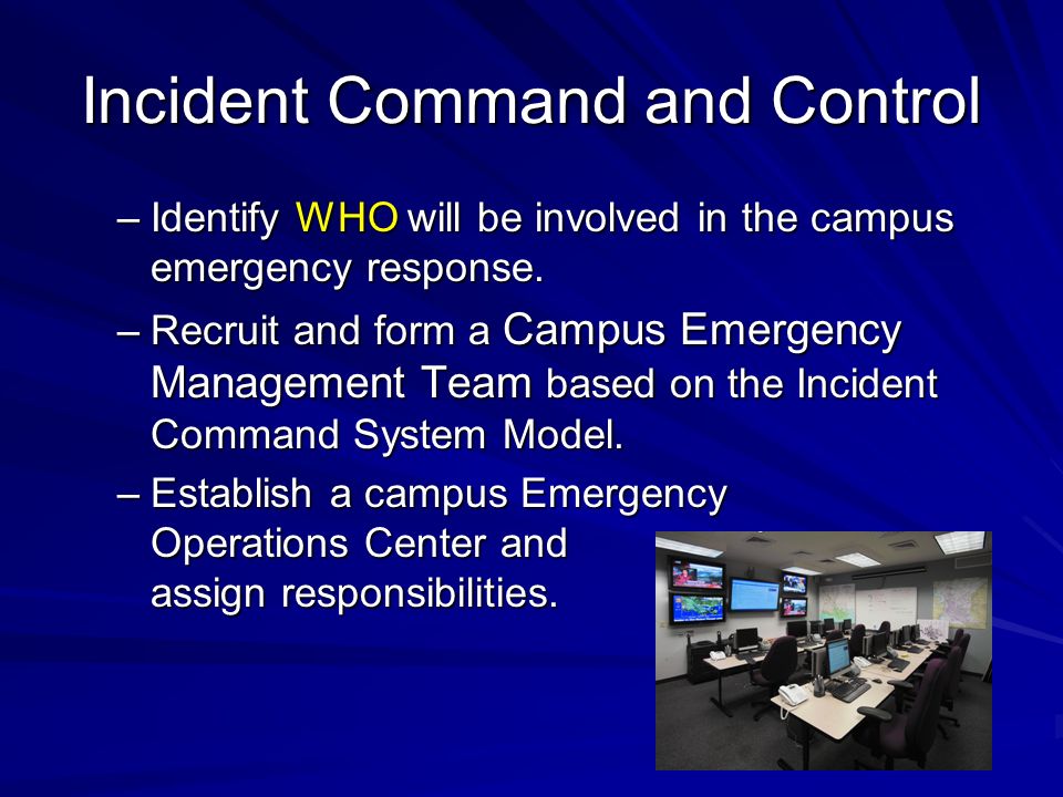 Incident Command and Control