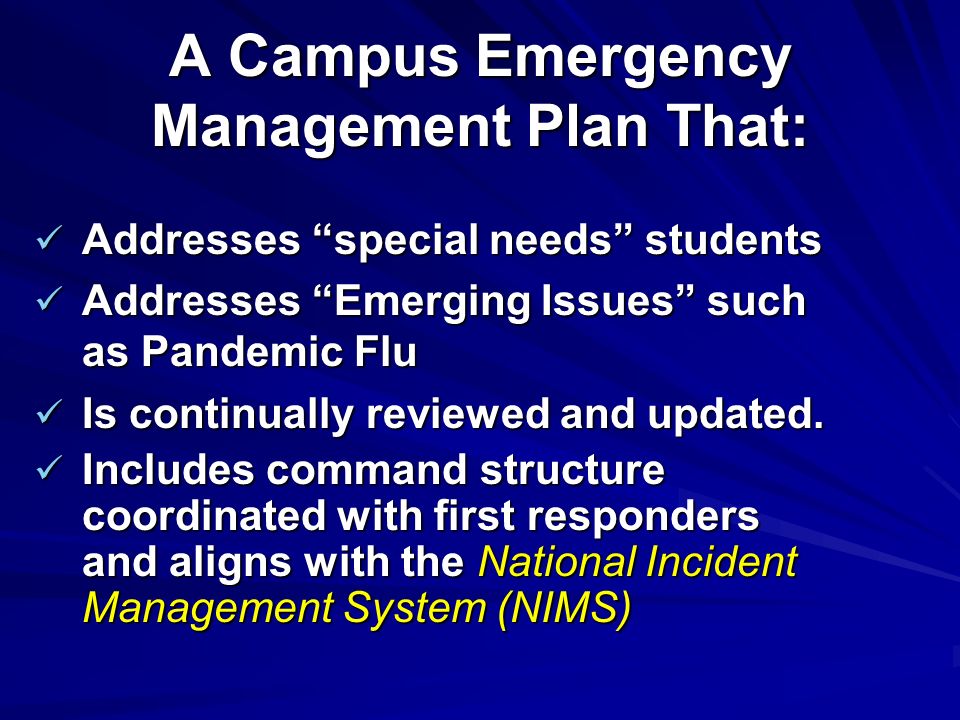 A Campus Emergency Management Plan That: