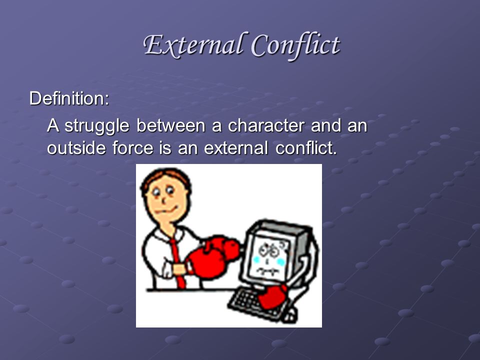 External Conflict Definition: