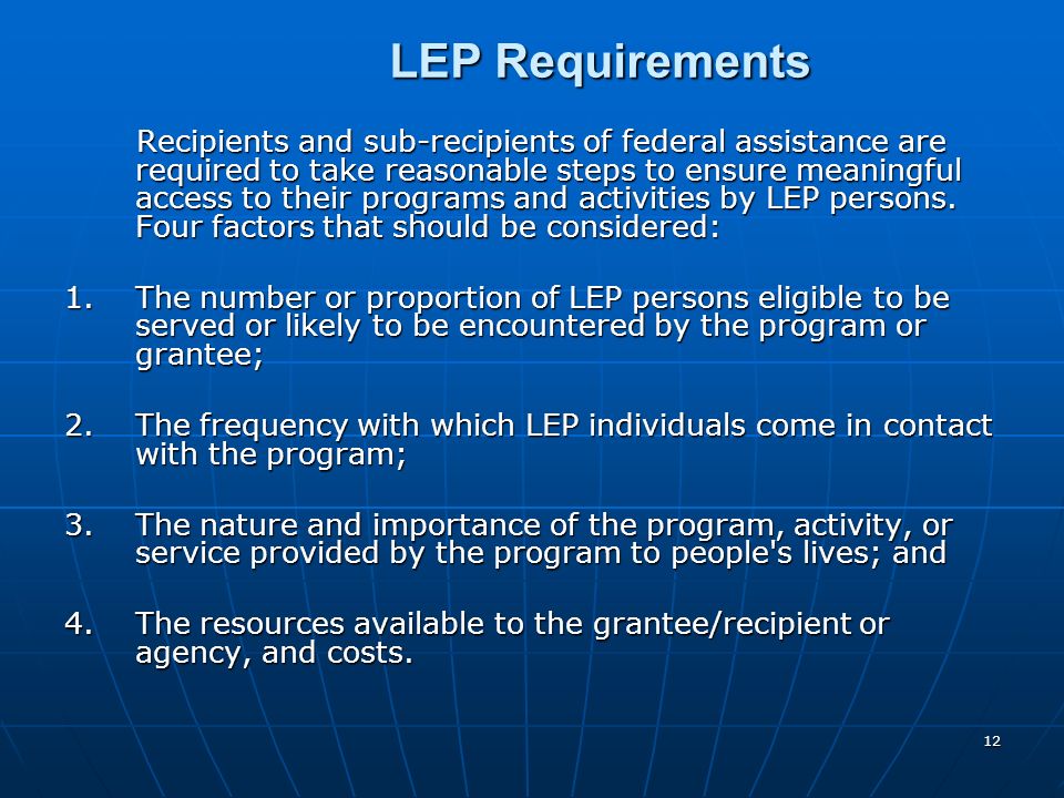LEP Requirements