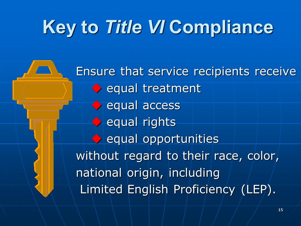 Key to Title VI Compliance