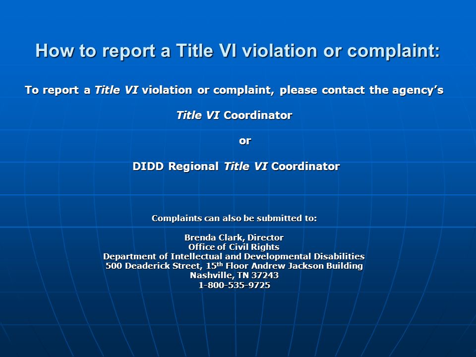 How to report a Title VI violation or complaint: