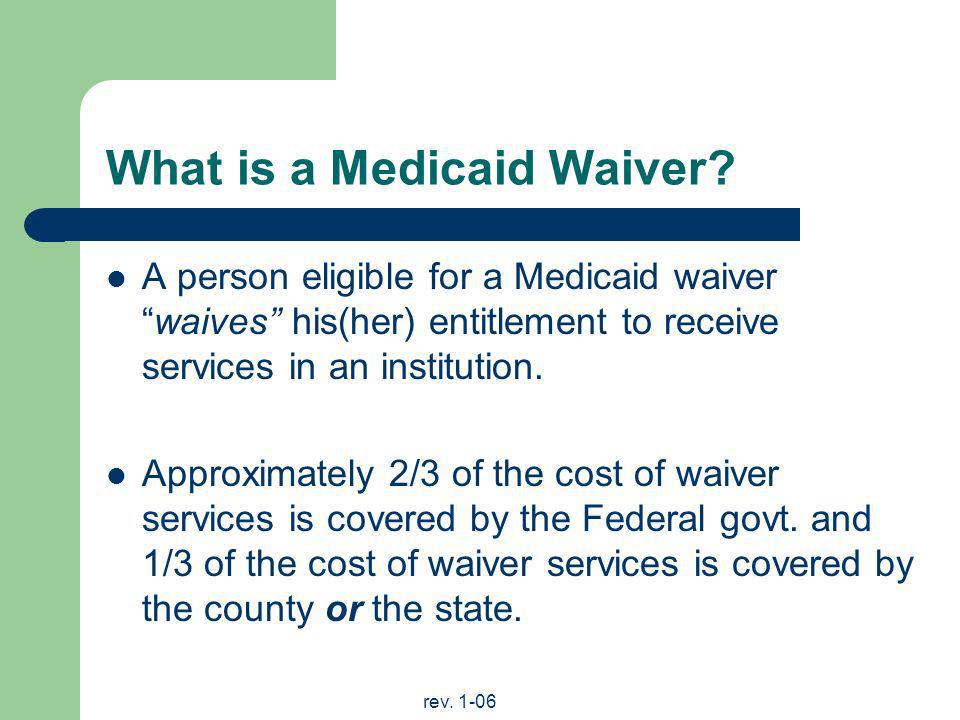What is a Medicaid Waiver