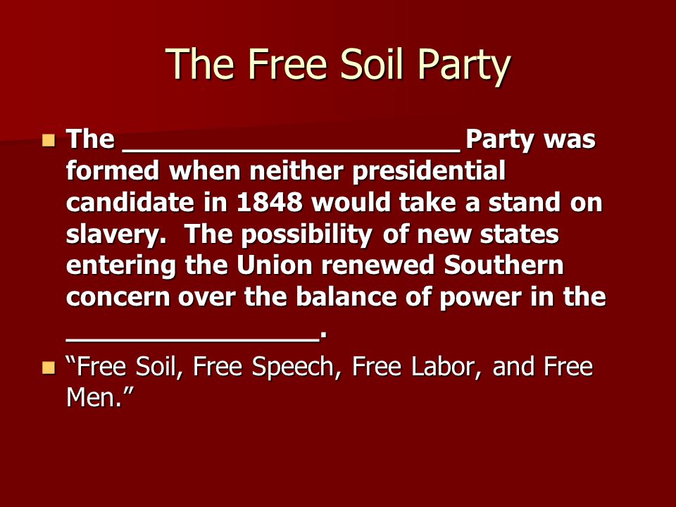 The Free Soil Party