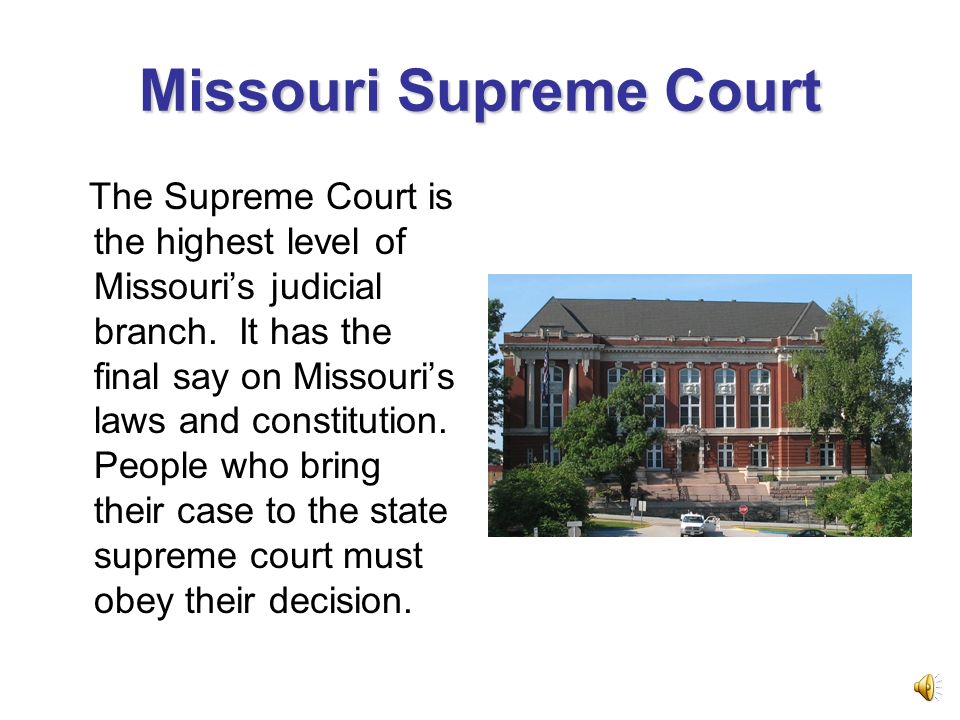 Missouri Supreme Court