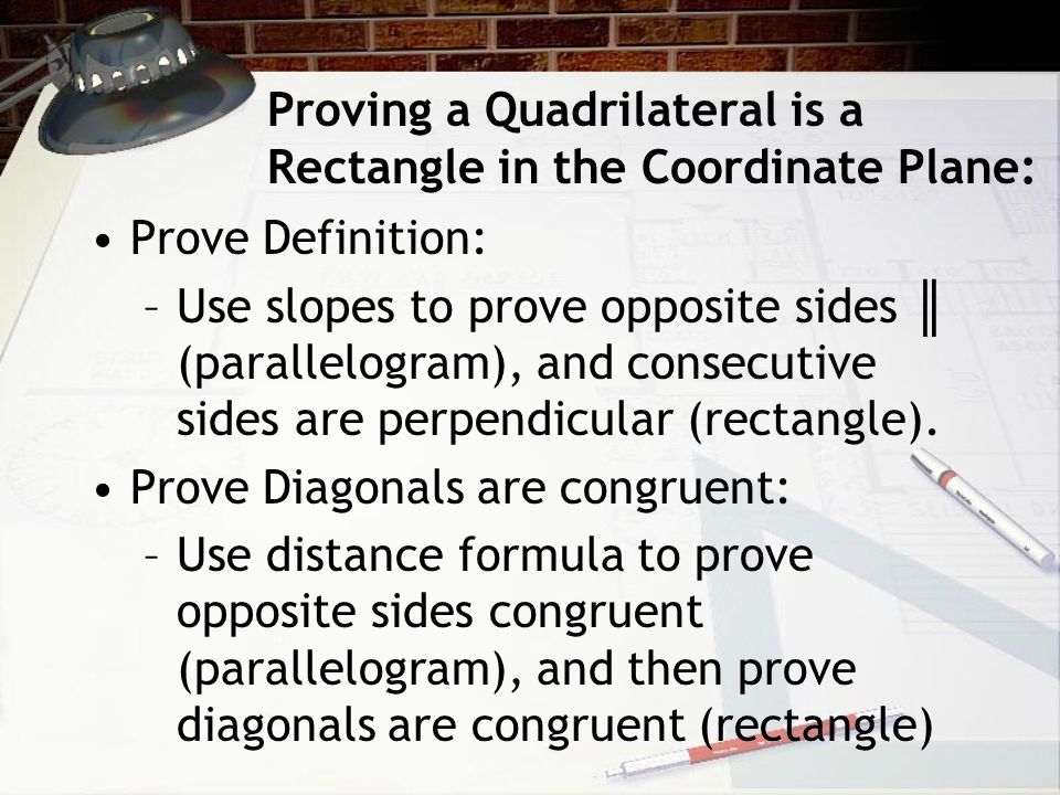 Proving a Quadrilateral is a Rectangle in the Coordinate Plane: