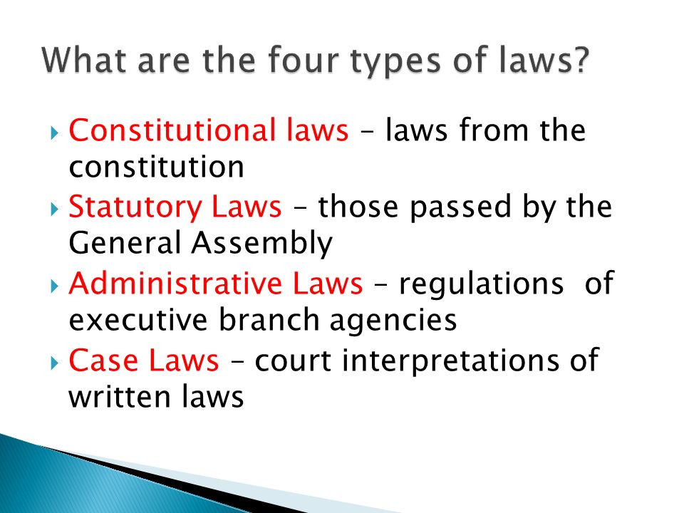 What are the four types of laws
