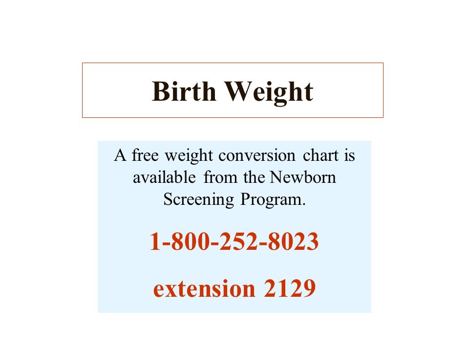 Newborn Screening Weight Conversion Chart
