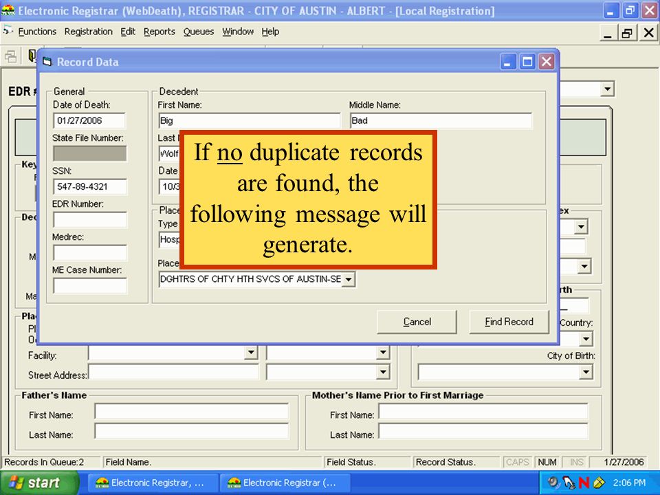 If no duplicate records are found, the following message will generate.