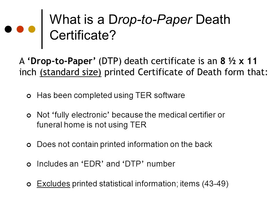 What is a Drop-to-Paper Death Certificate