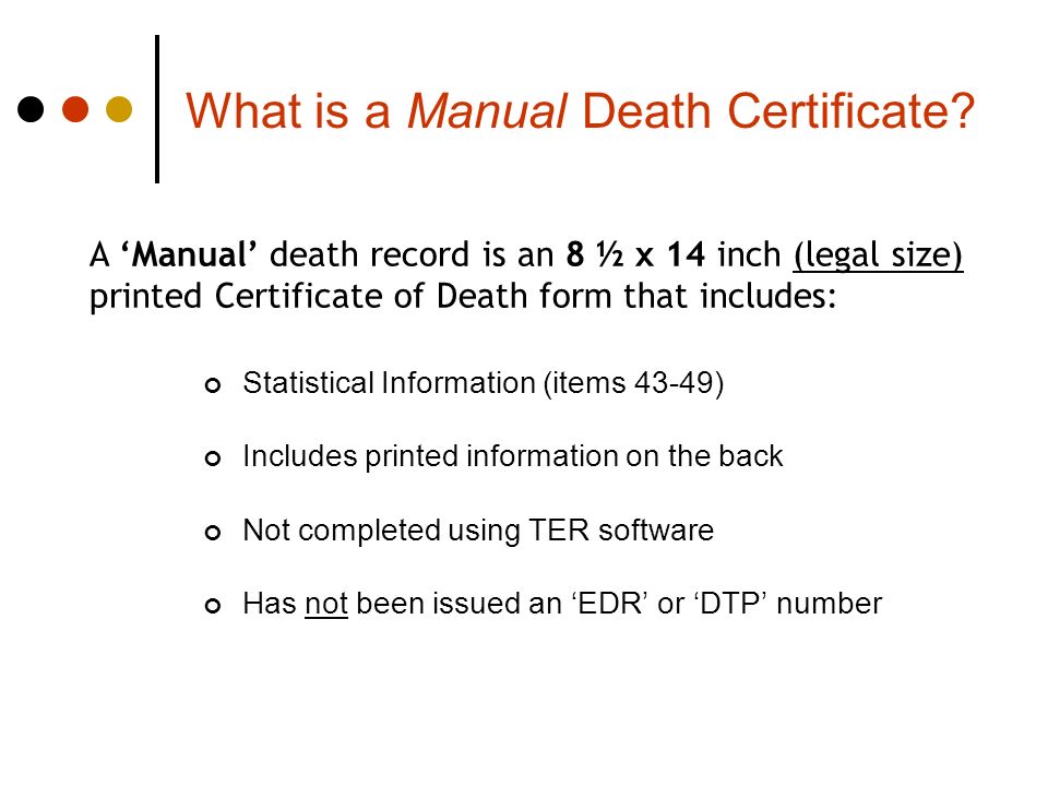 What is a Manual Death Certificate
