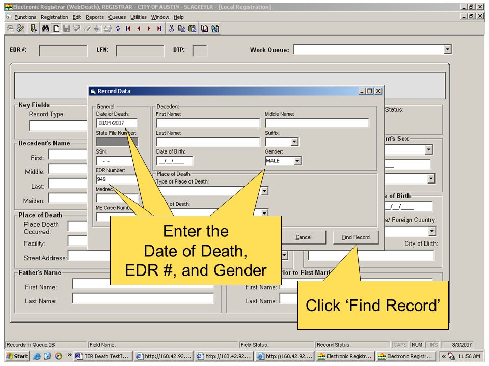 Enter the Date of Death, EDR #, and Gender Click ‘Find Record’