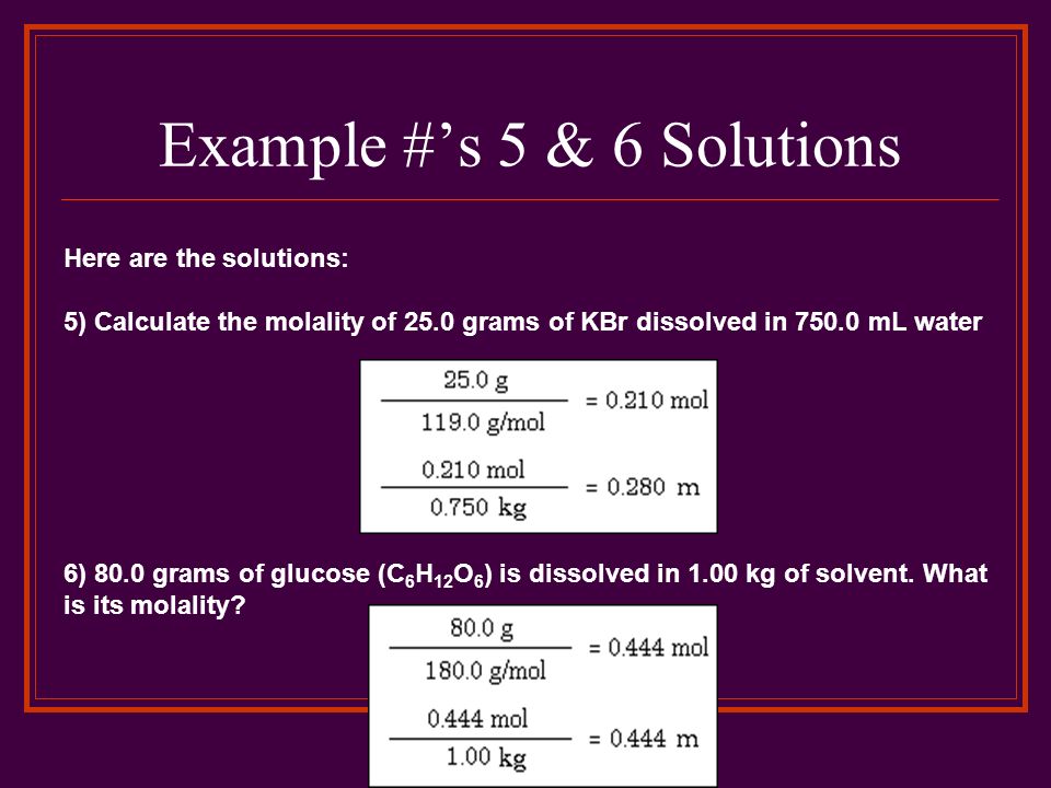 Example #’s 5 & 6 Solutions