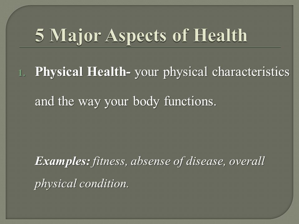 5 Major Aspects of Health