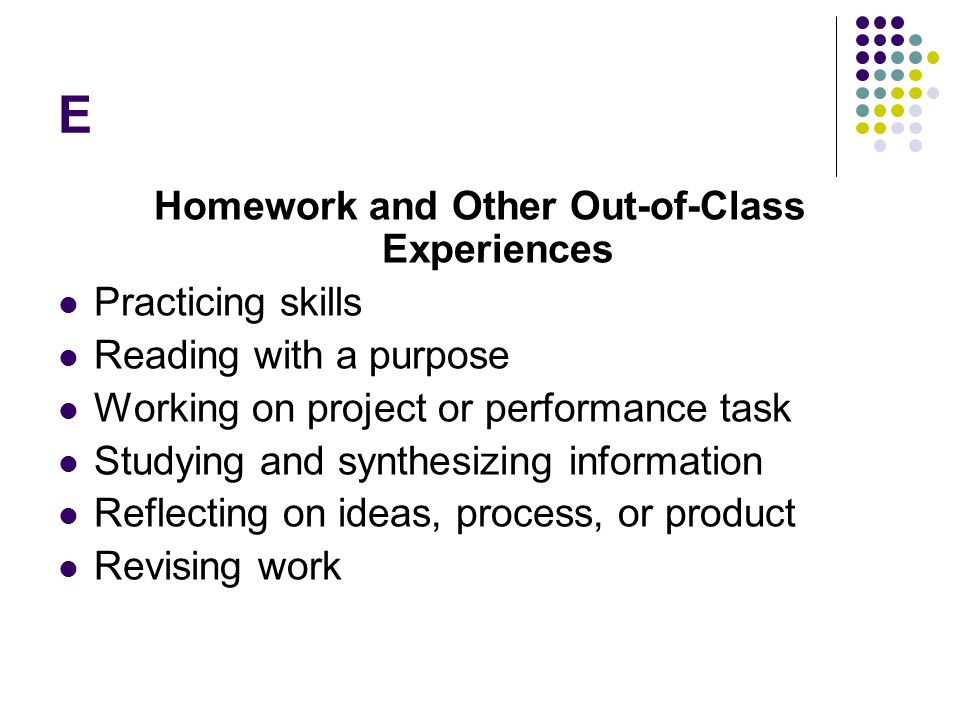 Homework and Other Out-of-Class Experiences