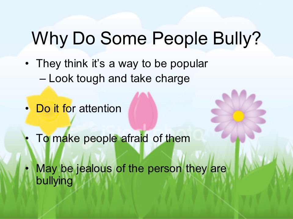 Why Do Some People Bully