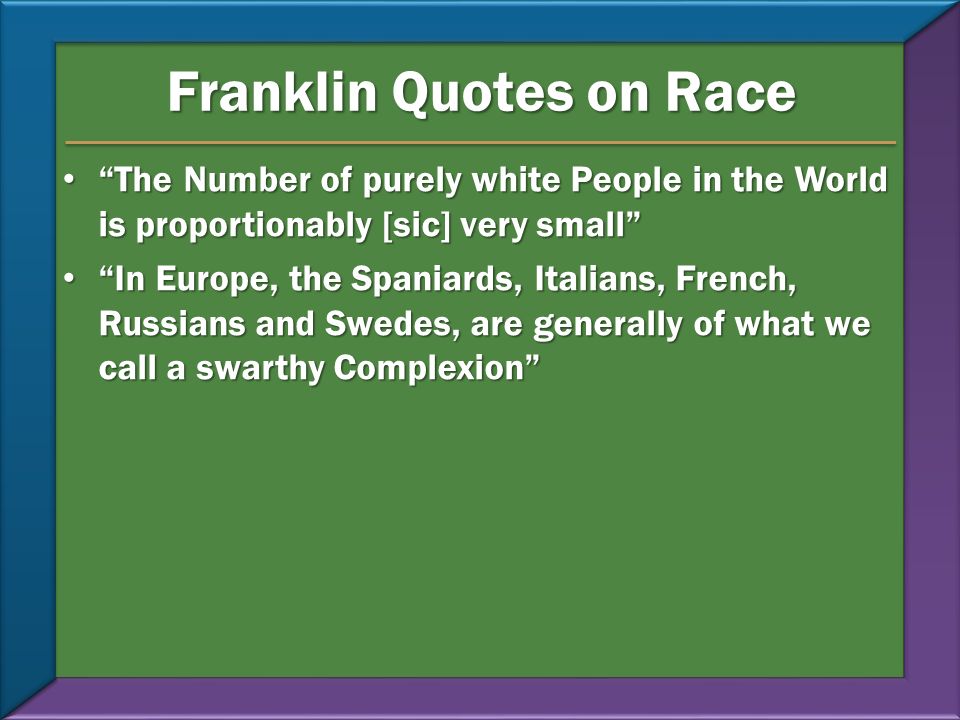 Franklin Quotes on Race