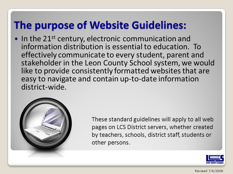 The purpose of Website Guidelines: